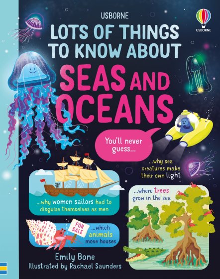 Lots of Things to Know About Seas and Oceans book cover